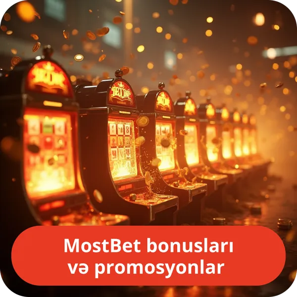 MostBet bonusları və promosyonlar